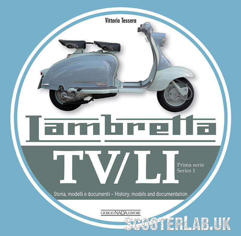 Book review: Lambretta TV/LI Series 1 by Vittorio Tessera | REVIEW