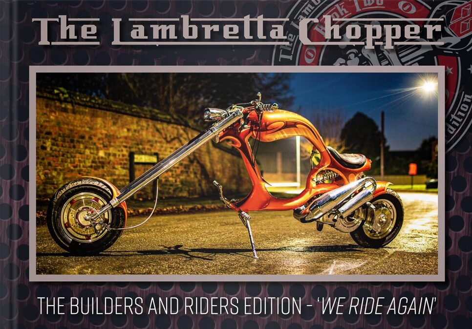Lambretta Chopper Book 2 – don’t miss it! ORDER NOW